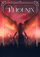 Ann-Kathrin Karschnick: Phoenix 