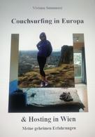 Viviana Summerer: Couchsurfing in Europa und Hosting in Wien 