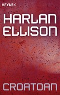 Harlan Ellison: Croatoan ★★★★★