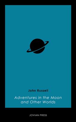 Adventures in the Moon and Other Worlds