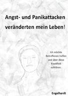 Karin Engelhardt: Angst- & Panikattacken veränderten mein Leben! ★★★★★