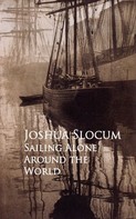 Joshua Slocum: Sailing Alone Around the World 