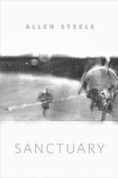 Allen Steele: Sanctuary 