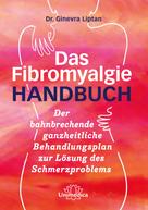 Dr. Ginevra Liptan: Das Fibromyalgie-Handbuch ★★