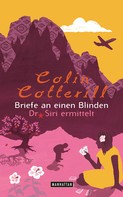 Colin Cotterill: Briefe an einen Blinden ★★★★
