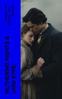 Emily Brontë: Wuthering Hights & Jane Eyre 