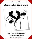 Rainer Ade: Amanda Weavers 