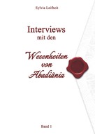 Sylvia Leifheit: Interviews mit den Wesenheiten von Abadiânia ★★★★