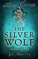 J. C. Harvey: The Silver Wolf 