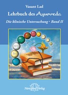 Vasant Lad: Lehrbuch des Ayurveda - Band 2- E-Book ★★★★★