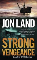 Jon Land: Strong Vengeance ★★★