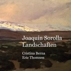 Joaquín Sorolla Landschaften