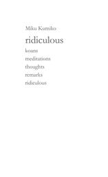 ridiculous - koans meditations thoughts remarks ridiculous