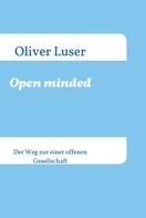 Oliver Luser: Open minded 