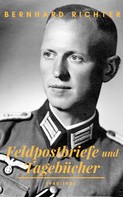 Jürgen Schulze: Feldpostbriefe und Tagebücher – 1940-1945 ★★★
