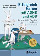 Fabian Grolimund: Erfolgreich lernen mit ADHS und ADS ★★★★★