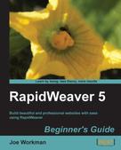Joe Workman: RapidWeaver 5 Beginner's Guide 