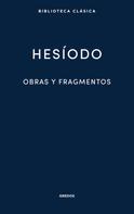 Hesiodo: Obras y fragmentos 