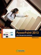 MEDIAactive: Aprender PowerPoint 2013 con 100 ejercicios prácticos 