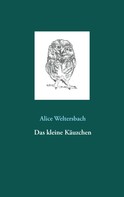 Alice Weltersbach: Das kleine Käuzchen 