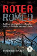 Peter Bernhardt: Roter Romeo 