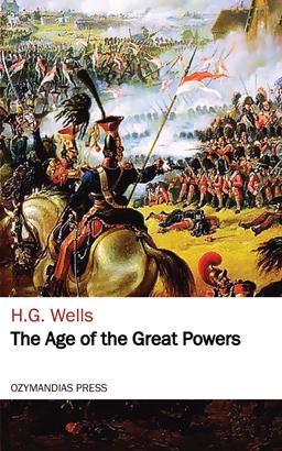 The Age of the Great Powers