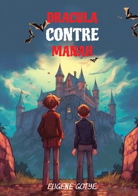 Learn French Language with Dracula Contre Manah