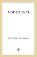 Suzy McKee Charnas: Motherlines 