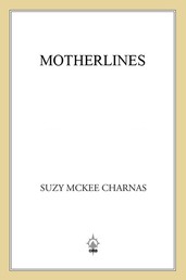Motherlines - Book Two of 'The Holdfast Chronicles'