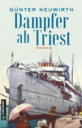 Dampfer ab Triest - Roman