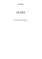 Alex Gfeller: Le Jura 