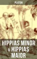 Platon: Hippias minor & Hippias maior 