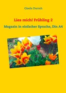 Gisela Darrah: Lies mich! Frühling 2 