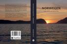 Klaus Mewes: Norwegen - Eine späte Entdeckung 
