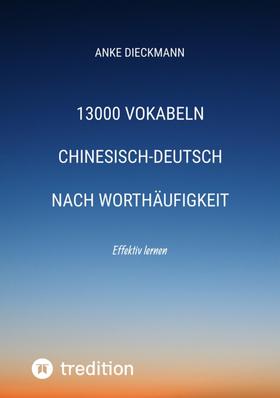 13000 Vokabeln Chinesisch-Deutsch nach Worthäufigkeit