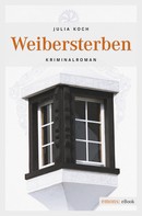 Julia Koch: Weibersterben ★★★★