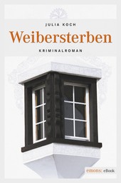 Weibersterben - Kriminalroman