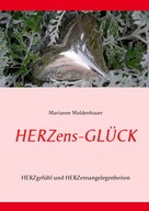 Marianne Moldenhauer: Herzens-Glück 