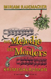 Die Melodie des Mörders - Kriminalroman
