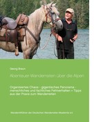 Georg Braun: Abenteuer ... Wanderreiten über die Alpen ★★★