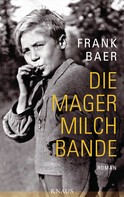 Frank Baer: Die Magermilchbande ★★★★★