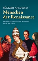 Rüdiger Kaldewey: Menschen der Renaissance ★★★★