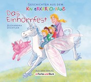 Das Einhornfest - Fantasy-Kindergeschichte
