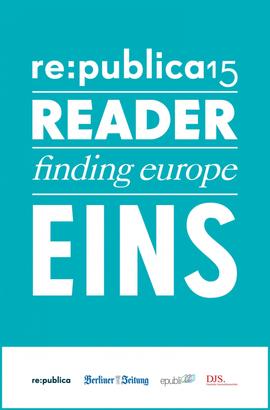 re:publica Reader 2015 – Tag 1