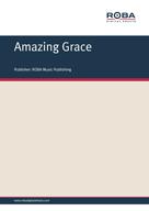 Rolf Baierle: Amazing Grace 