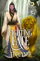 Tinalynge: Fighting Fate 
