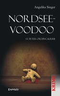 Angelika Singer: Nordsee-Voodoo. St. Peter-Ording-Krimi ★★★★