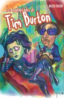 Javier Figuero Espadas: Los inadaptados de Tim Burton 