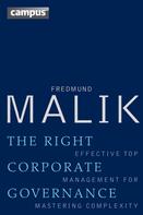 Fredmund Malik: The Right Corporate Governance 