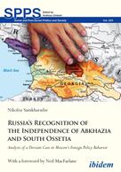 Nikoloz Samkharadze: Russia's Recognition of the Independence of Abkhazia and South Ossetia 